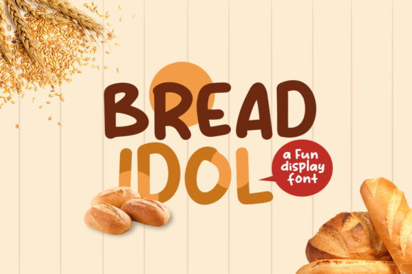 Bread Idol: A Playful Display Font for Editorial Design and Digital Publishing