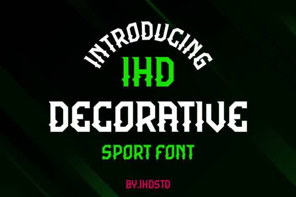 IHD: A Bold Display Font That Elevates Creative Branding Projects