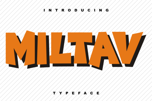 Miltav: The Bold Display Font That Elevates Marketing Typography