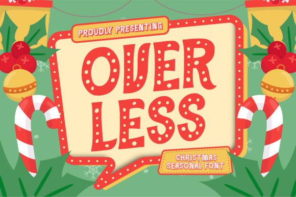 Overless: A Friendly Display Font That Brings Handmade Designs to Life