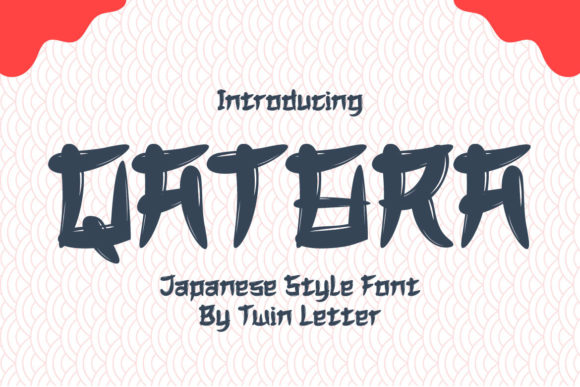 Qatara: A Cool Display Font with Japanese Calligraphy Flair