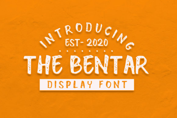 The Bentar: A Handmade Crafter’s Go-To Display Font