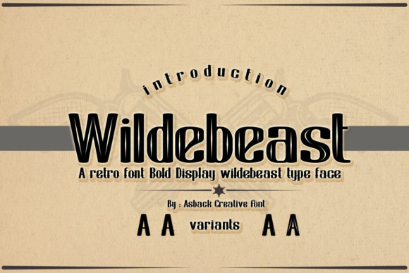 Wildebeast: A Bold Display Font That Demands Attention